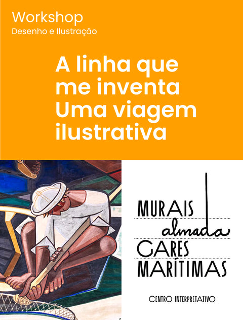 Oficina de Desenho e Ilustração Criativa "A Linha que Inventa. Uma Viagem Ilustrativa" - Outubro26